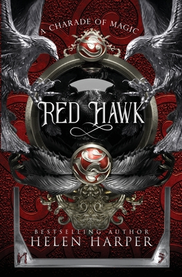 Red Hawk: A Charade Of Magic, Book 3