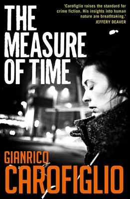 The Measure of Time (Guido Guerrieri Series)