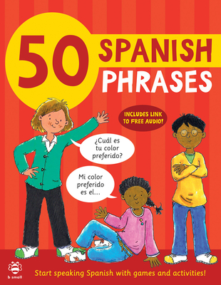 50 Spanish Phrases (50 Phrases)
