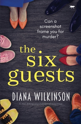 The Six Guests: a nail biting psychological suspense
