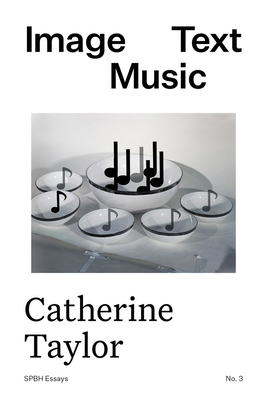 Image Text Music (Spbh Essays, 3)
