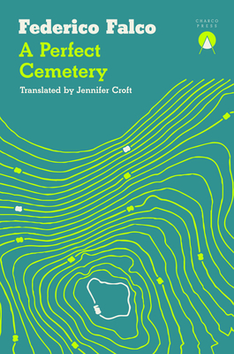 Image for A Perfect Cemetery A Perfect Cemetery