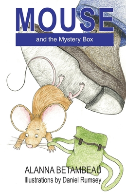 MOUSE and the Mystery Box: MOUSE and the Mystery Box
