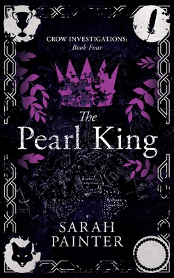 The Pearl King (Crow Investigations)