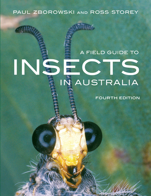 Image for A Field Guide To Insects in Australia Fourth Edition *** TEMPORARILY OUT OF STOCK ***