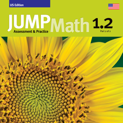 Assessment & Practice Book 1.1: US Edition (JUMP Math)