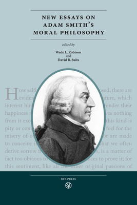 New Essays on Adam Smith's Moral Philosophy (Philosophy Series)
