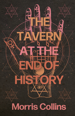 Tavern at the End of History