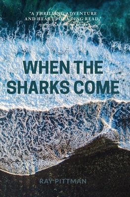 Image for When the Sharks Come When the Sharks Come