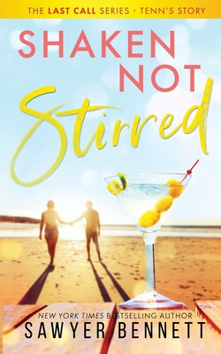 Image for Shaken, Not Stirred (The Last Call Series) Shaken, Not Stirred (The Last Call Series)
