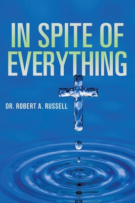 Image for In Spite of Everything In Spite of Everything