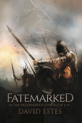 Fatemarked (The Fatemarked Epic, 1)