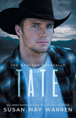 Tate: The Montana Marshalls - An Inspirational Romantic Suspense Family Series (The Marshall Family Saga)