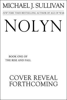 Nolyn (The Rise and Fall, 1)