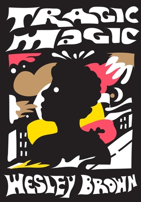 Tragic Magic: (Of the Diaspora - North America)