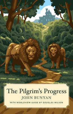 The Pilgrim's Progress (Worldview Edition)