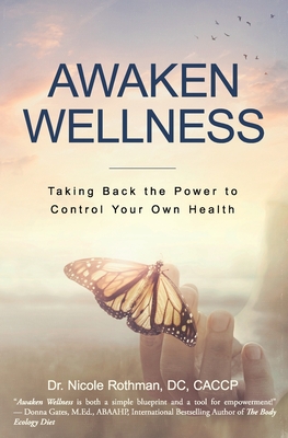 Awaken Wellness Taking Back The Power To Control Y