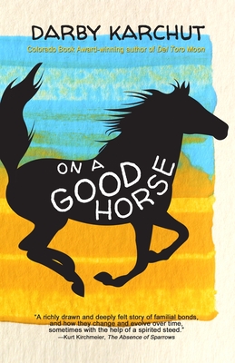 Image for On a Good Horse On a Good Horse