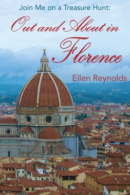 Image for Out and About in Florence: Join Me on a Treasure Hunt Out and About in Florence: Join Me on a Treasure Hunt