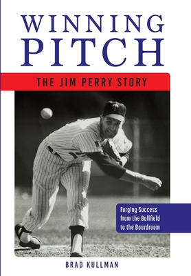 Winning Pitch: The Jim Perry Story