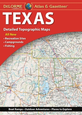 DeLorme Atlas & Gazetteer: Texas