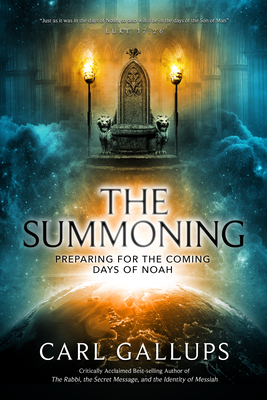 Image for The Summoning: Preparing for the Days of Noah
