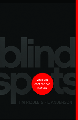 Image for Blind Spots: What You Don't See Can Hurt You