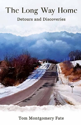 Long Way Home: Detours and Discoveries