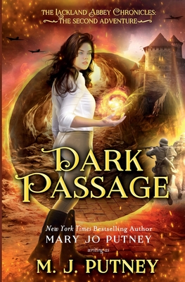 Dark Passage: The Lackland Abbey Chronicles: The Second Adventure