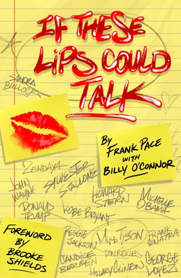 If These Lips Could Talk (SIGNED)