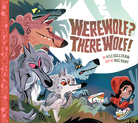 Werewolf There Wolf!