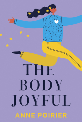 The Body Joyful