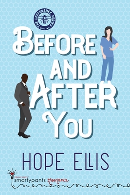 Before and After You (Leffersbee Series)