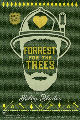 Forrest for the Trees (Green Valley Heroes)