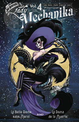 Lady Mechanika Oversized HC Vol 4: La Belle Dame Sans Merci & La Dama de la Muerte