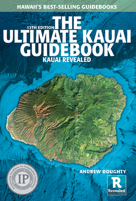 Ultimate Kauai Guidebook (New 13th)
