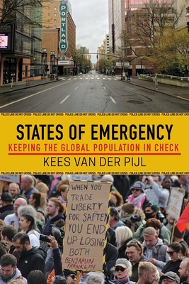 States of Emergency: Keeping the Global Population in Check