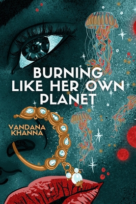 Burning Like Her Own Planet