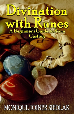 Image for Divination with Runes: A Beginner's Guide to Rune Casting (Divination Magic for Beginners) Divination with Runes: A Beginner's Guide to Rune Casting (Divination Magic for Beginners)