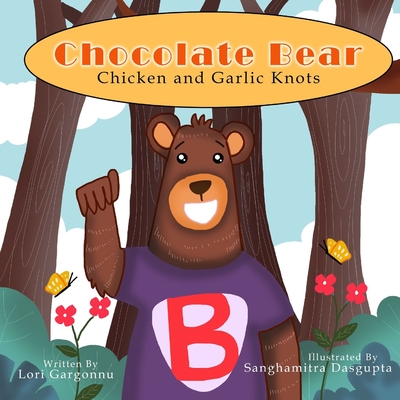 Image for Chocolate Bear: Chicken and Garlic Knots
