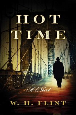 Hot Time: A Mystery