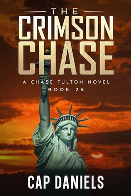 The Crimson Chase: A Chase Fulton Novel (Chase Fulton Novels)