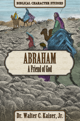 Image for Abraham: A Friend of God