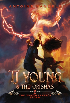 The Windweaver's Storm: An Old Gods Story (Tj Young & the Orishas)