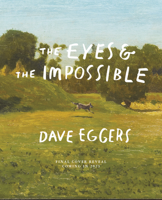 Image for The Eyes and the Impossible: (Deluxe Wood-Bound Edition)
