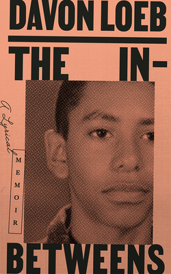 The In-Betweens: A Lyrical Memoir