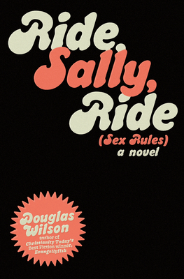 Image for Ride, Sally, Ride: Sex Rules
