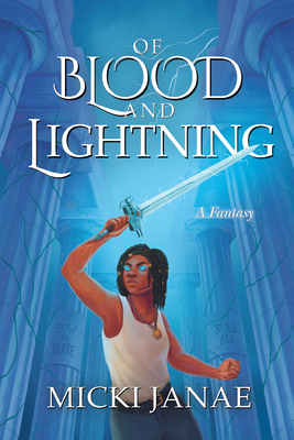 Of Blood and Lightning