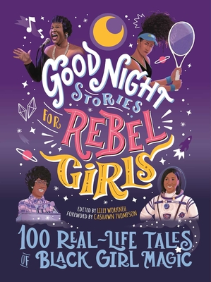 Image for Good Night Stories for Rebel Girls: 100 Real-Life Tales of Black Girl Magic (4)