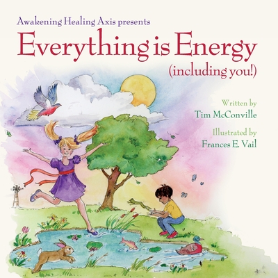 Everything is Energy (including you!)